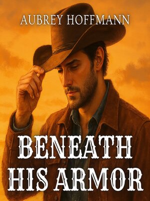 cover image of Beneath His Armor